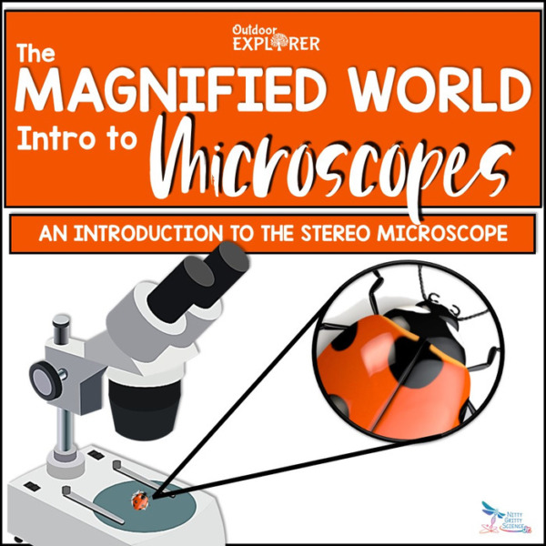 The Magnified World Intro to Microscopes – Elementary Science Inquiry