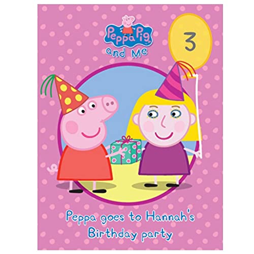Peppa Pig Personalized Book: Your Peppa Pig Birthday Party (Pink) (Large Hardback)