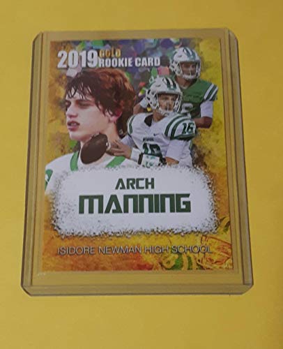 2019 Arch Manning Confetti Gold Isidore Newman High School Rookie Card