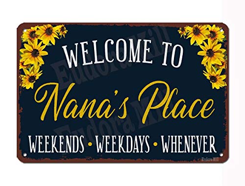 Welcome to Nana’s Place – 8″x12″ Retro Vintage Metal Tin Sign, Home Decor for Grandma, Hanging Decorative Wall Sign, Grandma’s Gift