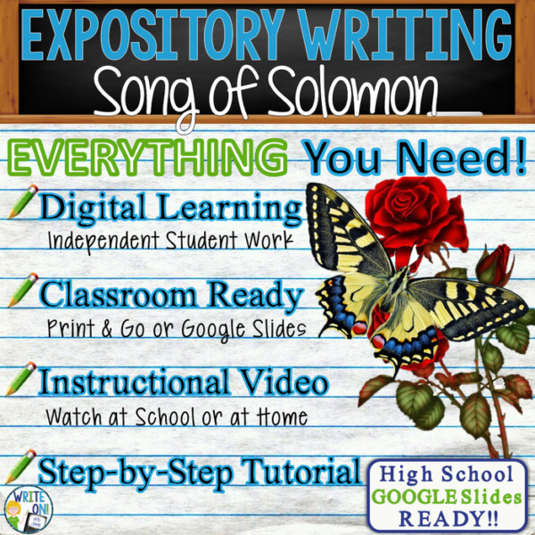 Text Analysis Expository Writing for Song of Solomon Distance Learning or In Class, Independent Student Instruction, Instructional Video, PPT, Worksheets, Rubric, Graphic Organizer, Google Slides