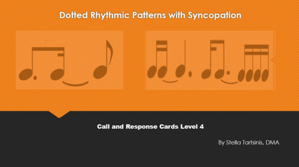 Call and Response Cards Level 4: Dotted Rhythms-Syncopation