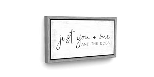 Pretty Perfect Studio you me and the dogs | you me and the dogs sign | just you me and the dogs sign | just you me and the dogs | 10″ x 20″ Grey Framed, Ready-to-Hang Canvas Wall Art
