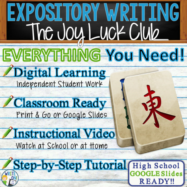 Text Analysis Expository Writing for The Joy Luck Club – Distance Learning or In Class, Independent Student Instruction, Instructional Video, PPT, Worksheets, Rubric, Graphic Organizer, Google Slides