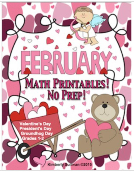 FEBRUARY PRINTABLES! NO PREP! Valentine’s Day! President’s Day! Groundhog Day! Math!