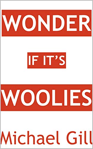 Wonder If It’s Woolies