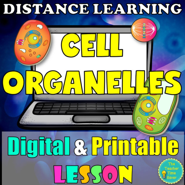 Cell Structure and Organelles Lesson- Distance Learning