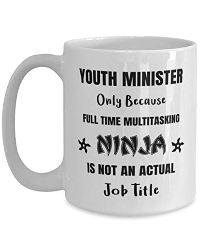 Youth Minister Multitasking Ninja, Funny Youth Minister Ninja Shuriken Coffee Mug, Birthday Christmas 15 White Cup for Coworker