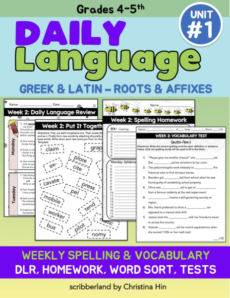 Daily Language, Spelling, and Vocabulary: Greek and Latin Roots and Affixes