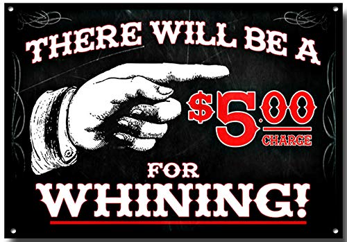 GEDSING  Tattoo Metal Sign, 5 Dolla Whining Charge,Funny,Novelty,Tattoo Parlour Sign,Ink Pub Club Cafe bar Home Wall Art Decoration Poster Retro 8×12 Inches