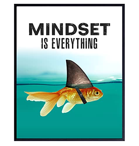Mindset is Everything – Motivational Wall Art Poster for Home, Office – Gift for Entrepreneur, Student, Men, Teens – Inspirational Decor – Uplifting Self-Improvement Positive Quote – Shark Goldfish