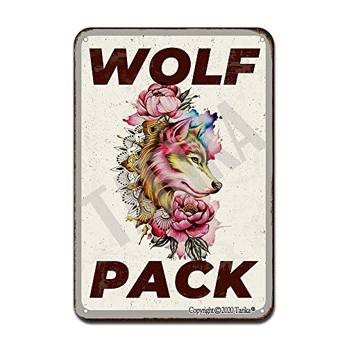 Wolf’s Pack 8X12 Inch Retro Look Tin Decoration Art Sign for Home Kitchen Bathroom Farm Garden Garage Inspirational Quotes Wall Decor