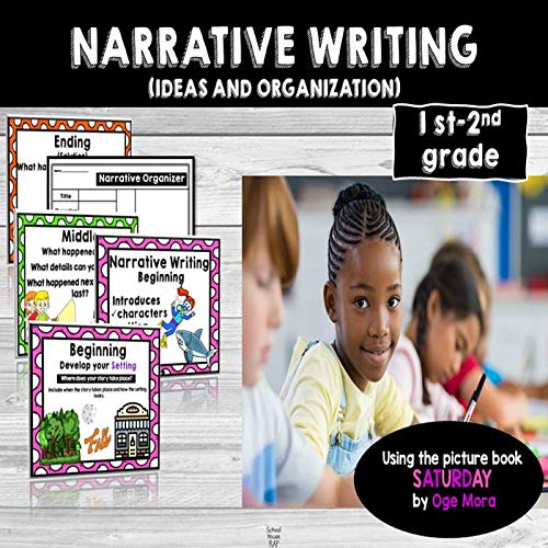Narrative Writing: Ideas and Organization