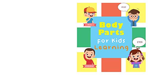 Body Parts For Kids Learning