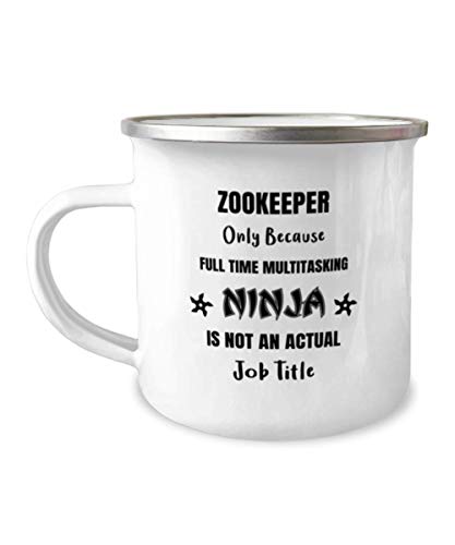 Zookeeper Multitasking Ninja, Funny Zookeeper Ninja Shuriken Camping Outdoor Coffee Mug, Birthday Christmas 12oz Enamel Travel Mug for Coworker