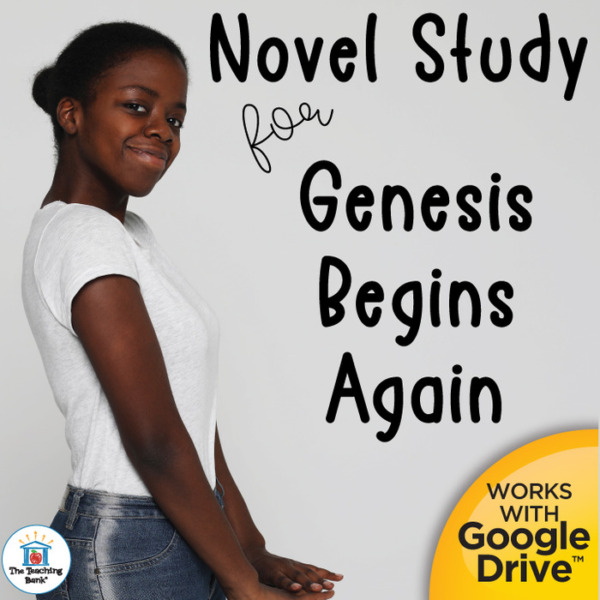 Novel Study Book Unit for Genesis Begins Again by Alicia D. Williams Printable or for Google Drive™ or Google Classroom™