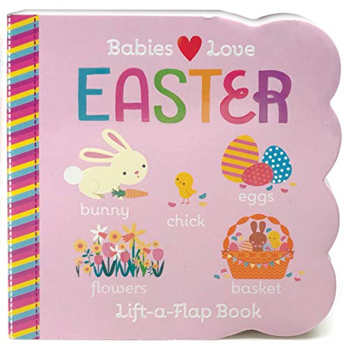 Easter Chunky Lift-a-Flap Board Book (Babies Love) (Lift the Flap)