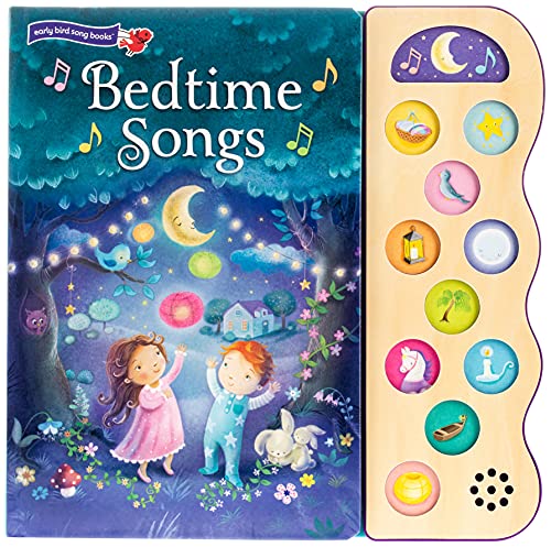 Bedtime Songs: 11-Button Interactive Children’s Sound Book (Early Bird Song)