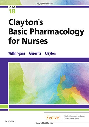 Clayton’s Basic Pharmacology for Nurses