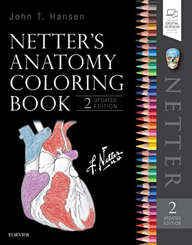 Netter’s Anatomy Coloring Book Updated Edition (Netter Basic Science)