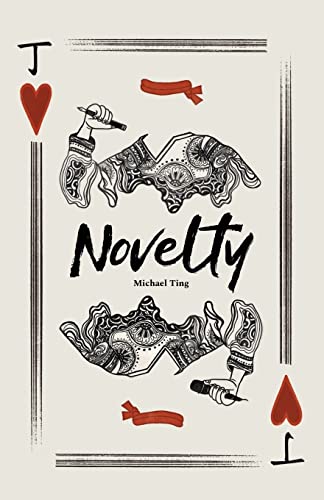 Novelty: Poems by Michael Ting