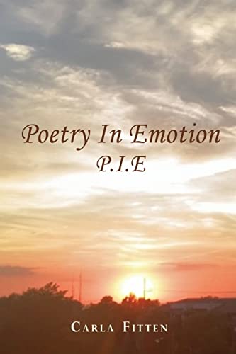 P.I.E: Poetry In Emotion