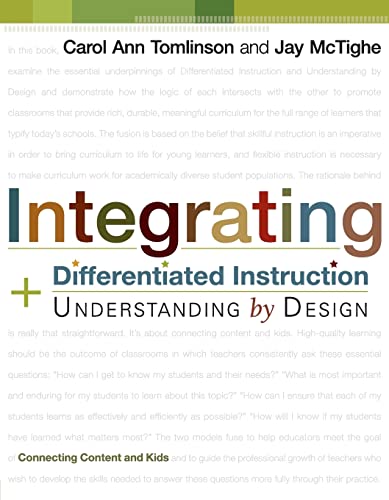 Integrating Differentiated Instruction & Understanding by Design: Connecting Content and Kids