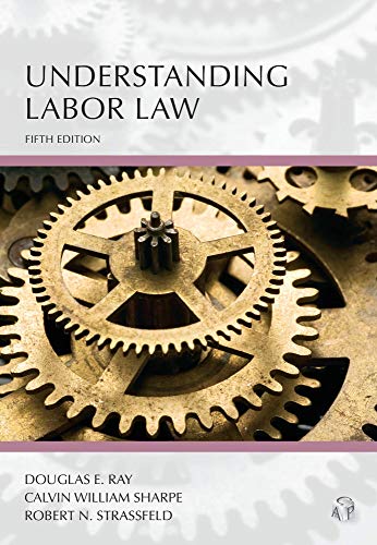 Understanding Labor Law (Understanding Series)