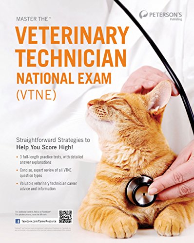 Master the Veterinary Technician National Exam (VTNE) (Peterson’s Master the Veterinary Technician National Exam)