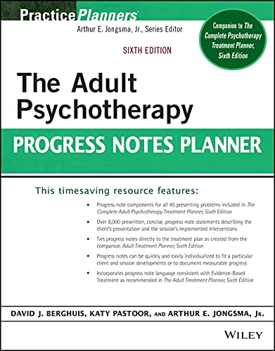 The Adult Psychotherapy Progress Notes Planner (PracticePlanners)