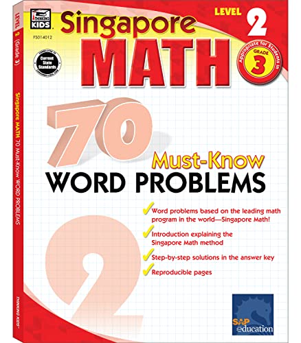 Singapore Math Level 2 70 Must-Know Word Problems 3rd Grade Workbooks, Singapore Math Grade 3, Addition, Subtraction, Multiplication 3rd Grade Math Workbooks, Classroom or Homeschool Curriculum