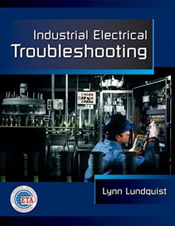 Industrial Electrical Troubleshooting (Electrical Trades) (Electrical Trades S) | The Storepaperoomates Retail Market - Fast Affordable Shopping