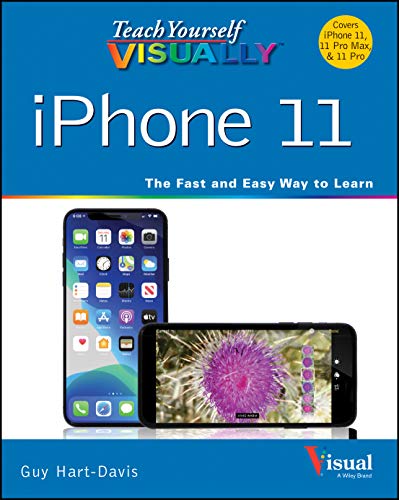 Teach Yourself VISUALLY iPhone 11, 11Pro, and 11 Pro Max (Teach Yourself VISUALLY (Tech))
