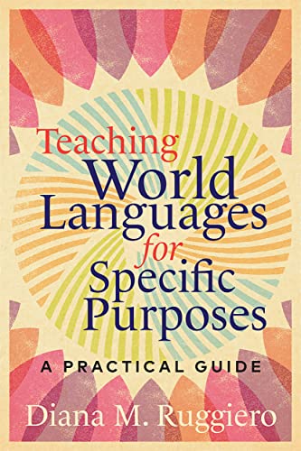 Teaching World Languages for Specific Purposes: A Practical Guide | The Storepaperoomates Retail Market - Fast Affordable Shopping