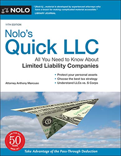 Nolo’s Quick LLC: All You Need to Know About Limited Liability Companies
