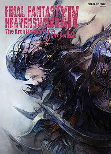 Final Fantasy XIV: Heavensward — The Art of Ishgard -The Scars of War-