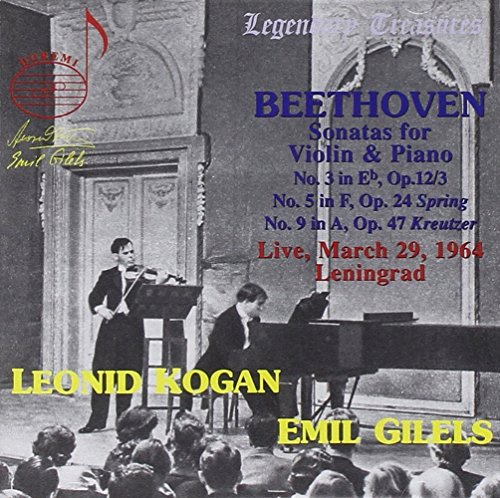 Beethoven: Violin and Piano Sonatas Nos. 3, 5, & 9