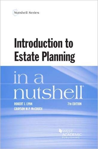 Introduction to Estate Planning in a Nutshell (Nutshells)