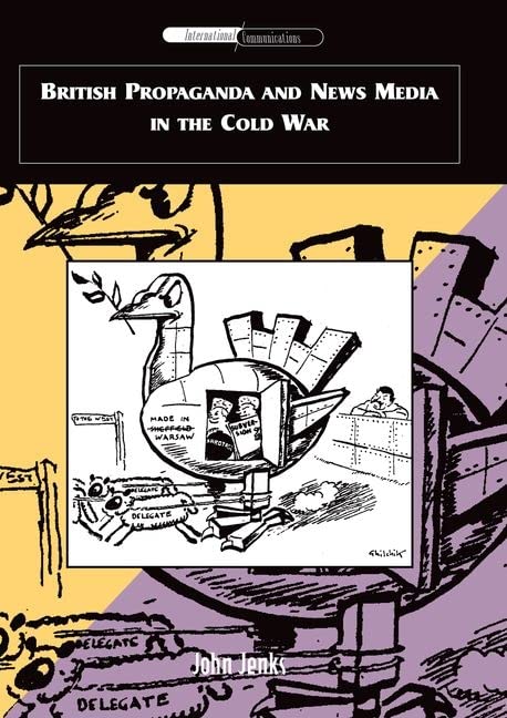 British Propaganda and News Media in the Cold War (International Communications) | The Storepaperoomates Retail Market - Fast Affordable Shopping