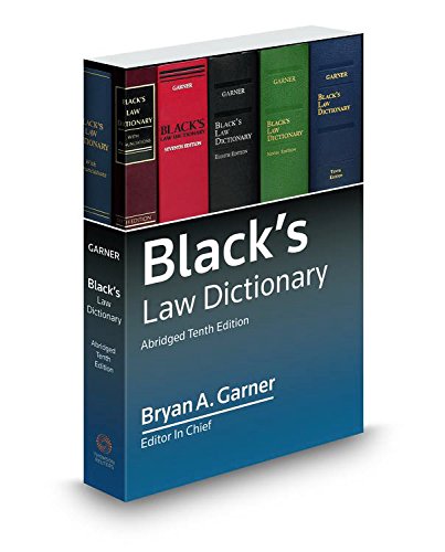 Black’s Law Dictionary, Abridged, 10th Edition