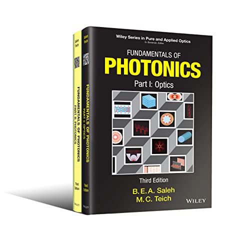 Fundamentals of Photonics, 2 Volume Set (Wiley Series in Pure and Applied Optics)