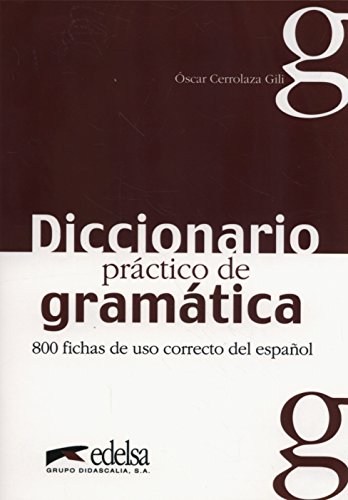 Diccionario práctico de la gramática (Spanish Edition)