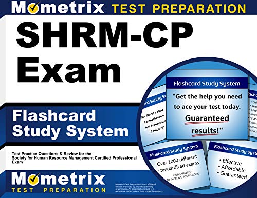 SHRM-CP Exam Flashcard Study System: SHRM Test Practice Questions & Review for the Society for Human Resource Management Certified Professional Exam (Cards)