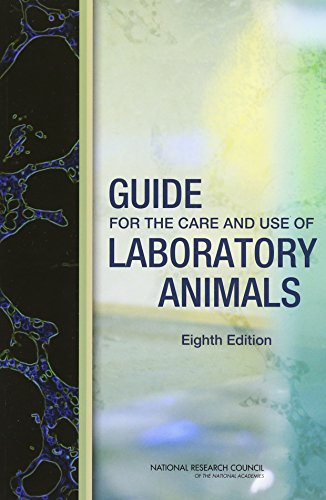 Guide for the Care and Use of Laboratory Animals: Eighth Edition