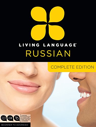 Living Language Russian, Complete Edition: Beginner through advanced course, including 3 coursebooks, 9 audio CDs, and free online learning