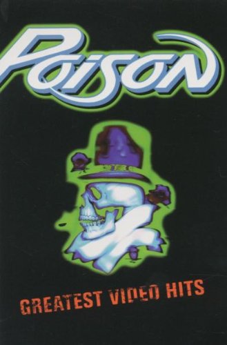 Poison – Greatest Video Hits