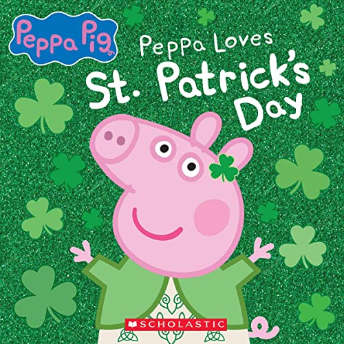 Peppa Loves St. Patrick’s Day