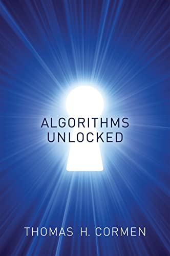 Algorithms Unlocked (The MIT Press)