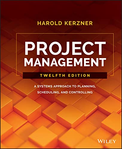 Project Management: A Systems Approach to Planning, Scheduling, and Controlling | The Storepaperoomates Retail Market - Fast Affordable Shopping
