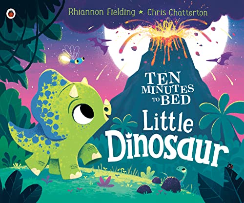 Little Dinosaur (Ten Minutes to Bed)